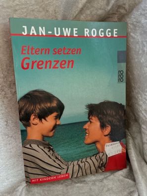 Eltern setzen Grenzen