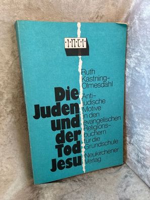 Die Juden und der Tod Jesu