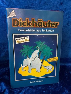 Dickhäuter. Fensterbilder aus Tonkarton. Bastelspaß mit Pluster- Pen