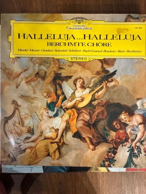 Halleluja... Halleluja - Beréhmte Chöre von Bach, Händel, Mozart u.a. [Vinyl LP]