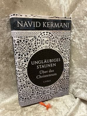 Ungläubiges Staunen: ßber das Christentum