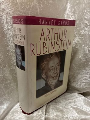 Arthur Rubinstein. Die Biographie