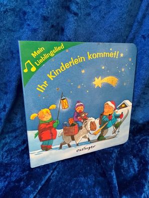 Ihr Kinderlein kommet! (Mein Lieblingslied)