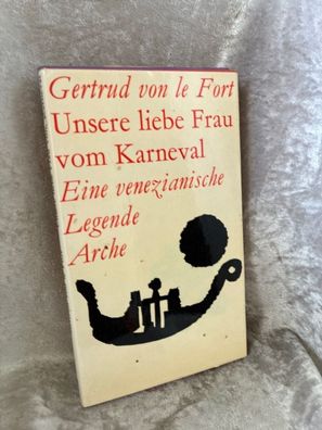 Unsere Liebe Frau vom Karneval: Erzählung
