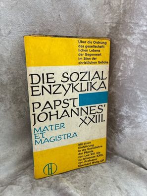 Die Sozialenzyklika Papst Johannes XXIII - Mater et Magistra - ßber die Ordnung