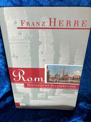 Rom: Historische Spaziergänge (KiWi)