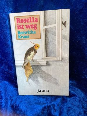 Rosella ist weg