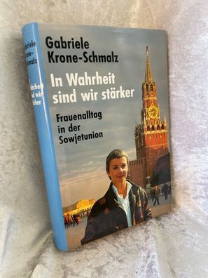 In Wahrheit sind wir stärker