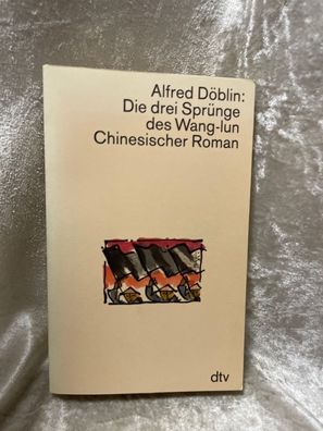 Die drei Sprénge des Wang-lun. Chinesischer Roman