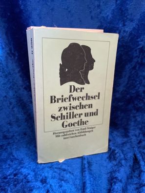 Der Briefwechsel zwischen Schiller und Goethe