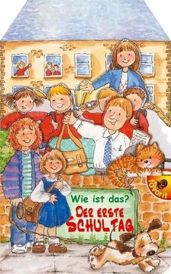 Wie ist das? Der erste Schultag