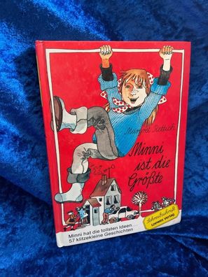 Minni ist die Grösste. Schreibschrift