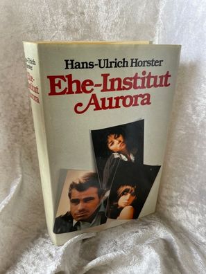 Hans-Ulrich Horster: Ehe-Institut Aurora