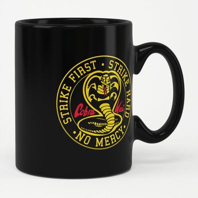 Cobra Kai Tasse/Kaffeebecher Strike First - Strike Hard - No Mercy Mug