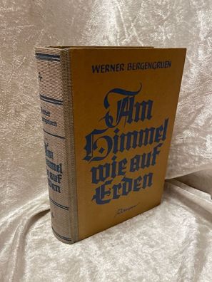 Werner Bergengruen: Am Himmel wie auf Erden