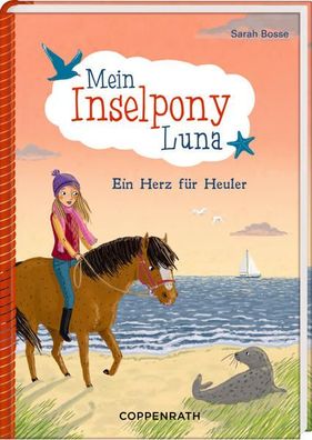 Mein Inselpony Luna (Bd. 4): Ein Herz fér Heuler