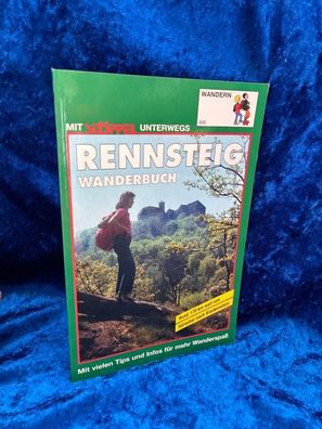 Der Rennsteig. Rund 170 Km weit von Hörschel nach Blankenstein. Mit vielen Tipps
