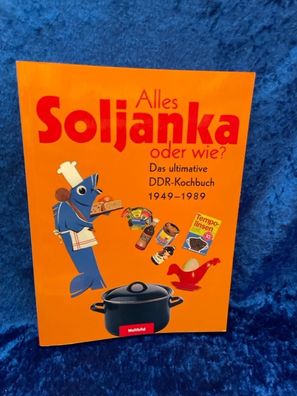 Alles Soljanka oder wie?