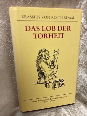 Das Lob der Torheit: Encomium moriae