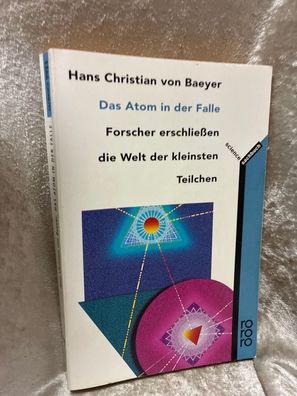 Das Atom in der Falle: Forscher erschließen die Welt der kleinsten Teilchen