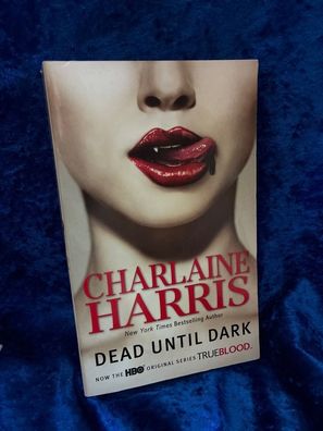 Dead Until Dark (Sookie Stackhouse / Southern Vampire, Band 1)