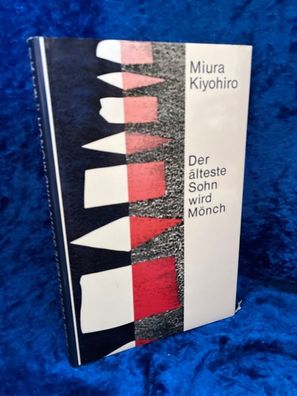 Der älteste Sohn wird Mönch