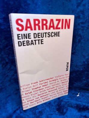 Sarrazin: Eine deutsche Debatte