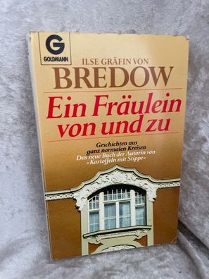 Ein Fräulein von und zu