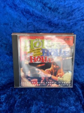 Hölle Hölle Höle CD1