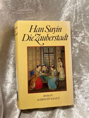 Die Zauberstadt: Roman