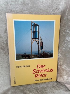 Der Savonius-Rotor: Eine Bauanleitung