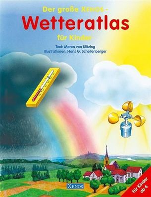 Der große Xenos-Wetteratlas fér Kinder