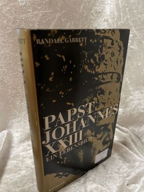 Papst Johannes XXlll - Ein Lebensbild