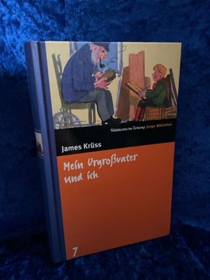 Mein Urgroßvater und ich. SZ Junge Bibliothek Band 7