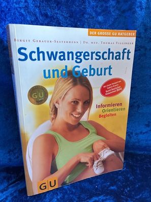 Schwangerschaft und Geburt (GU Große Ratgeber Kinder)