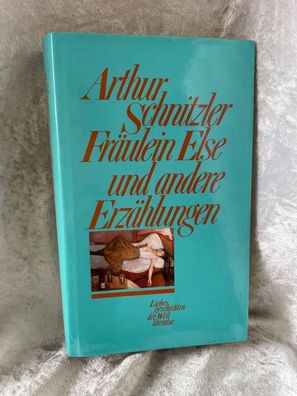 Fräulein Else und andere Erzählungen