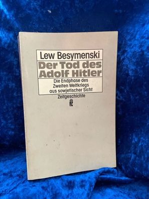 Der Tod des Adolf Hitler