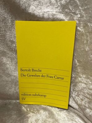 Die Gewehre der Frau Carrar (edition suhrkamp)