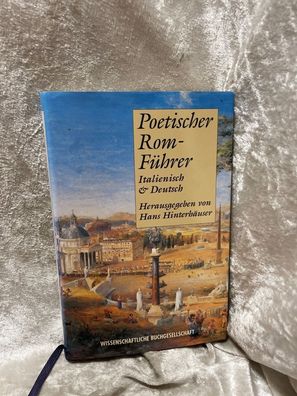 Poetischer Rom-Féhrer: Italienisch & Deutsch