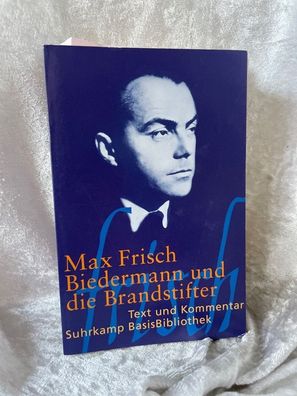 Biedermann und die Brandstifter: Ein Lehrstéck ohne Lehre