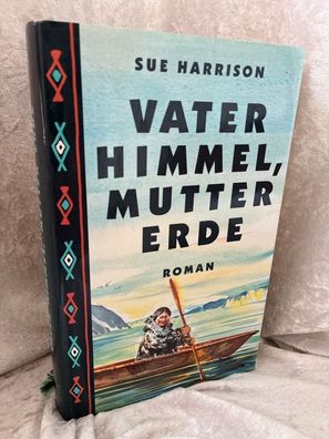 Vater Himmel, Mutter Erde