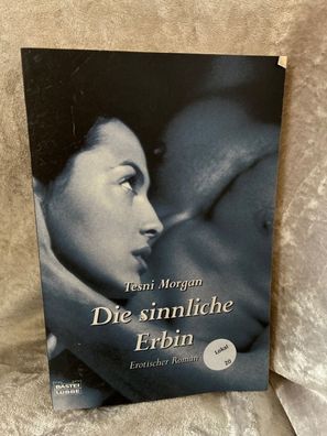 Die sinnliche Erbin