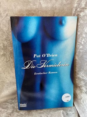 Die Vermieterin (Erotik. Bastei Lébbe Taschenbécher)