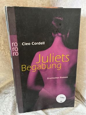 Juliets Begabung: Erotischer Roman. Deutsche Erstausgabe
