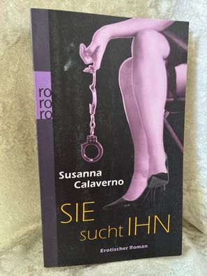 SIE sucht IHN: Erotischer Roman