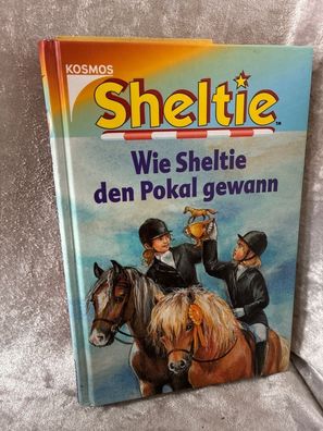 Sheltie, Wie Sheltie den Pokal gewann (Sheltie - Das kleine Pony mit dem grossen
