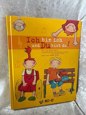 Ich bin ich und du bist du. Kinderbuch inkl. CD