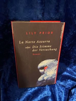 La Notte Azzurra oder die Stimme der Versuchung : Roman