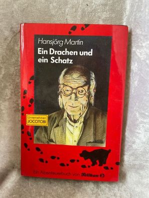 Ein Drachen und ein Schatz (Unternehmen Jocotobi, Band 2)