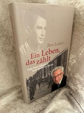 Ein Leben, das zählt: Vom Nazi-Albtraum zum American Dream